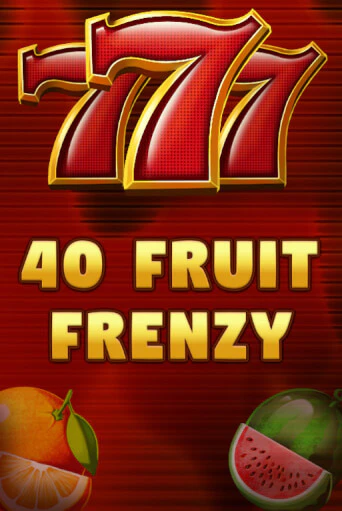 40 Fruit Frenzy демо игровой автомат | ВАВАДА Казино бесплатно