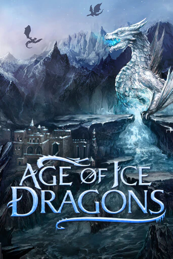 Age of Ice Dragons демо игровой автомат | ВАВАДА Казино бесплатно