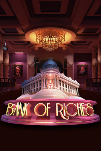 Bank of Riches демо игровой автомат | ВАВАДА Казино бесплатно