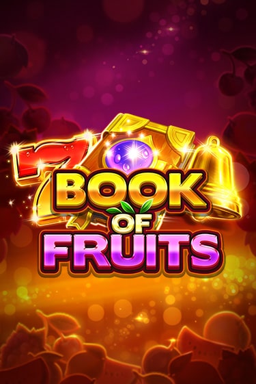 Book of Fruits демо игровой автомат | ВАВАДА Казино бесплатно