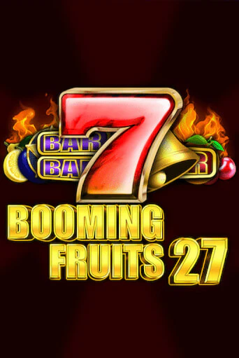 Booming Fruits 27 демо игровой автомат | ВАВАДА Казино бесплатно