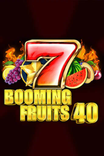 Booming Fruits 40 демо игровой автомат | ВАВАДА Казино бесплатно