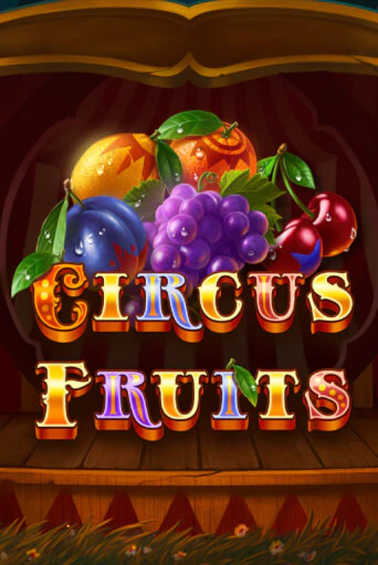 Circus Fruits демо игровой автомат | ВАВАДА Казино бесплатно