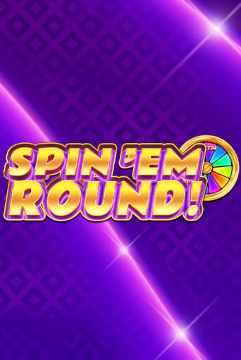 Spin ‘Em Round! демо игровой автомат | ВАВАДА Казино бесплатно