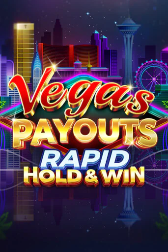 Vegas Payouts Rapid Hold & Win демо игровой автомат | ВАВАДА Казино бесплатно