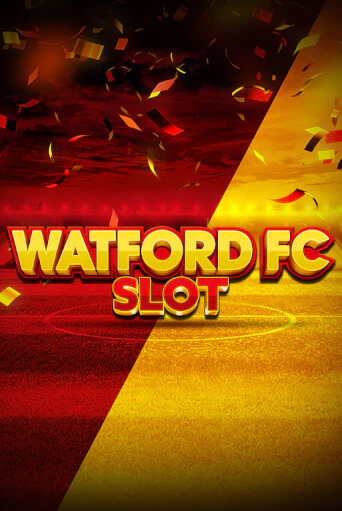Watford FC Slot демо игровой автомат | ВАВАДА Казино бесплатно