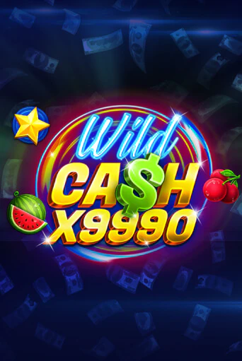 Wild Cash x9990 демо игровой автомат | ВАВАДА Казино бесплатно