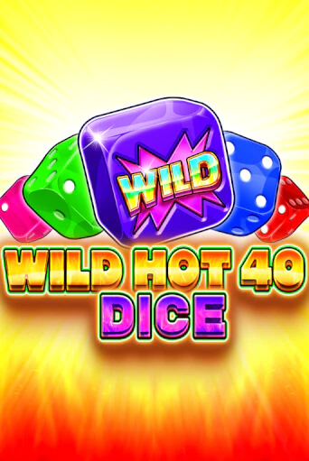 Wild Hot 40 Dice демо игровой автомат | ВАВАДА Казино бесплатно