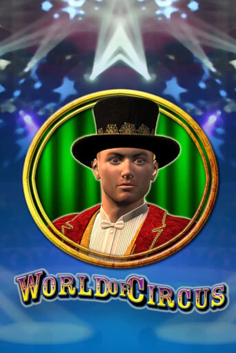 World of Circus демо игровой автомат | ВАВАДА Казино бесплатно